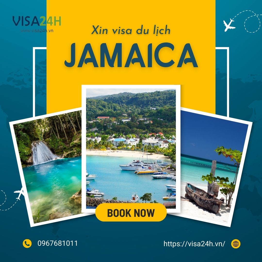 Hướng dẫn xin visa Jamaica du lịch tự túc