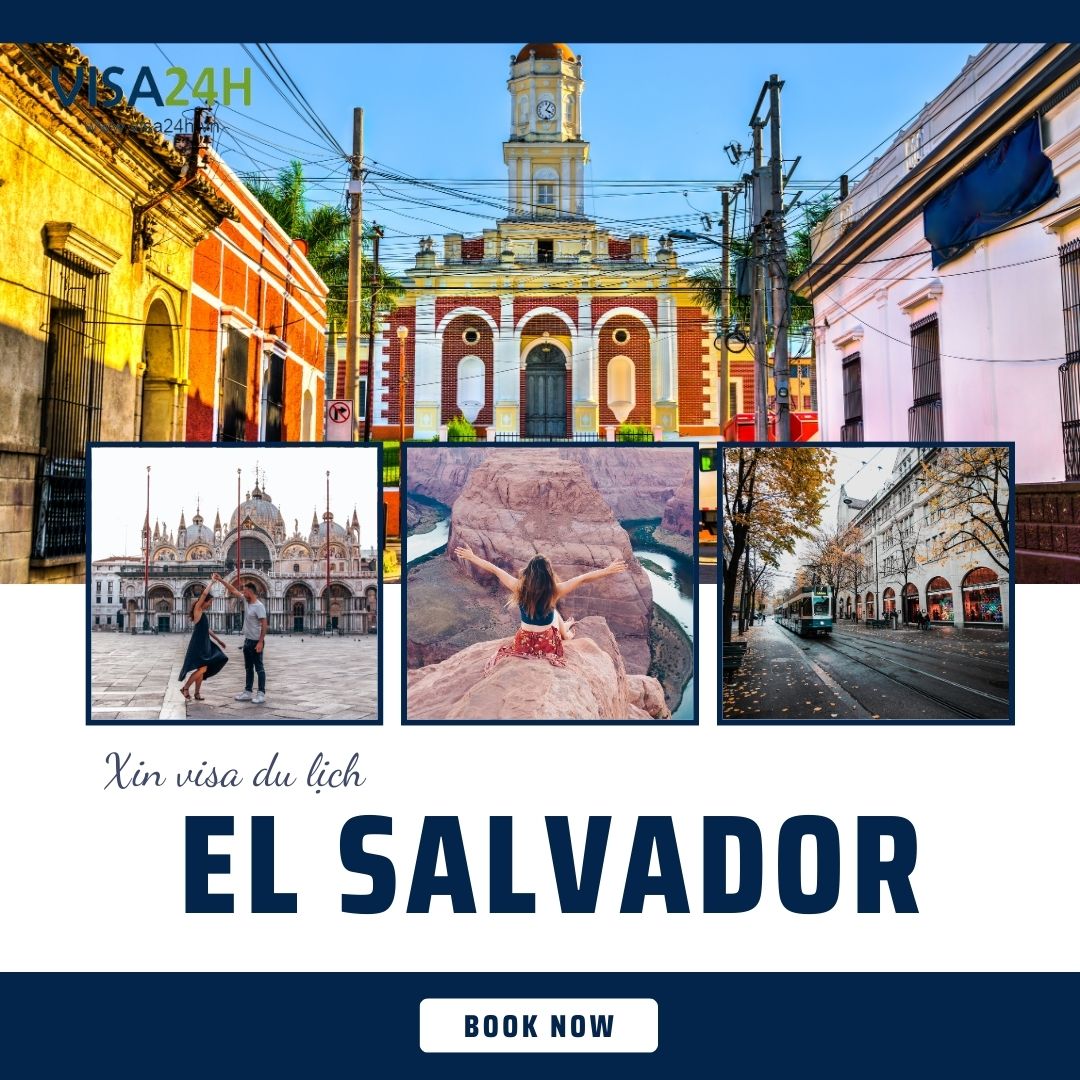 Hướng dẫn xin Visa El Salvador du lịch tự túc