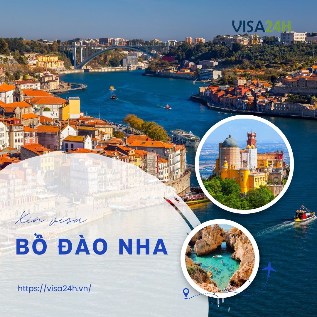 Hướng dẫn xin visa Bồ Đào Nha du lịch tự túc