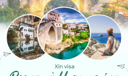 Hướng dẫn xin visa Bosna và Hercegovina du lịch tự túc