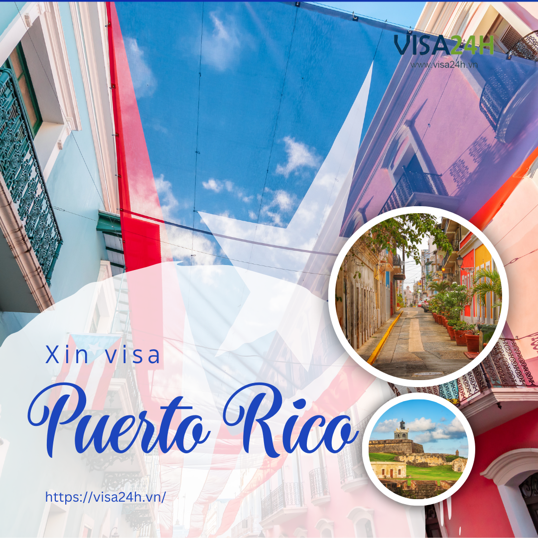 Hướng dẫn xin visa Puerto Rico du lịch tự túc