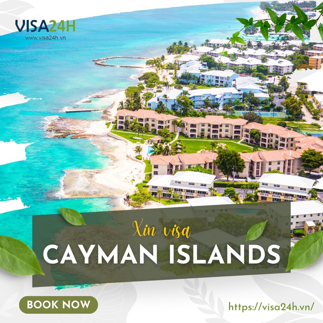Hướng dẫn xin visa Quần đảo Cayman du lịch tự túc