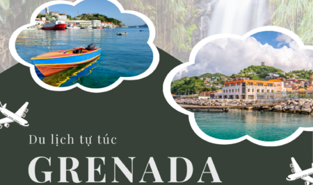 Hướng dẫn xin visa Grenada du lịch tự túc