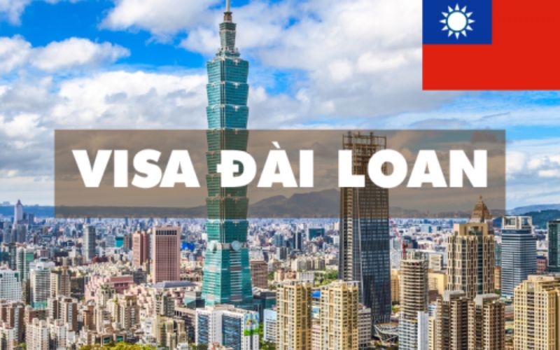 Hướng dẫn cách thức để xin e Visa Đài loan mới nhất
