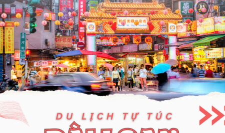 Hướng dẫn xin visa Đài Loan du lịch tự túc 04/2024