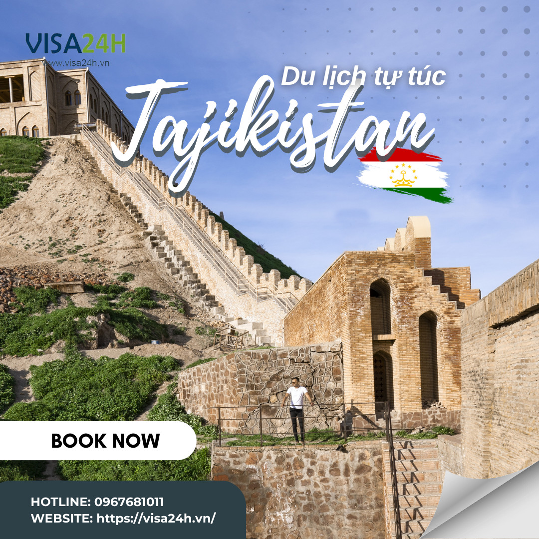 Hướng dẫn xin visa Tajikistan du lịch tự túc 