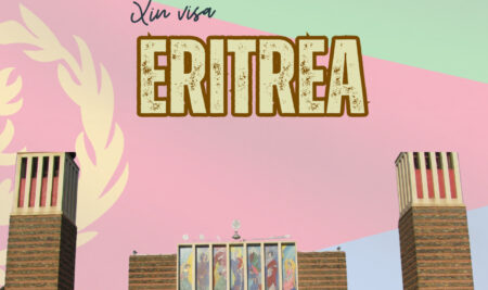 Hướng dẫn thủ tục xin visa Eritrea du lịch tự túc 